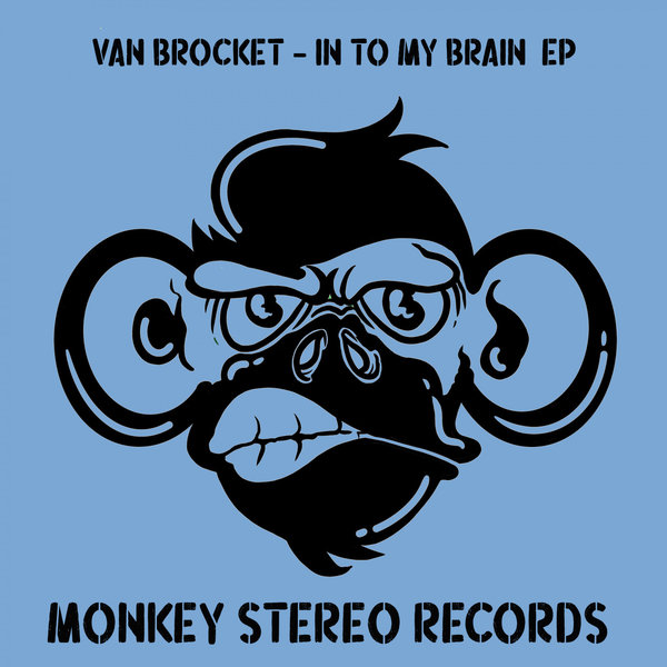 Van Brocket - In To My Brain EP [MSR0111]